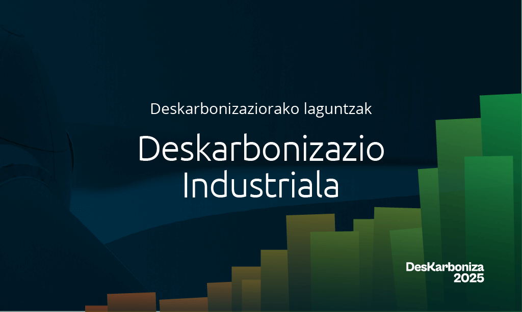Euskadiko industriaren ingurumen-hobekuntza bultzatzea, Deskarbonizazio Industrialerako Programaren bidez