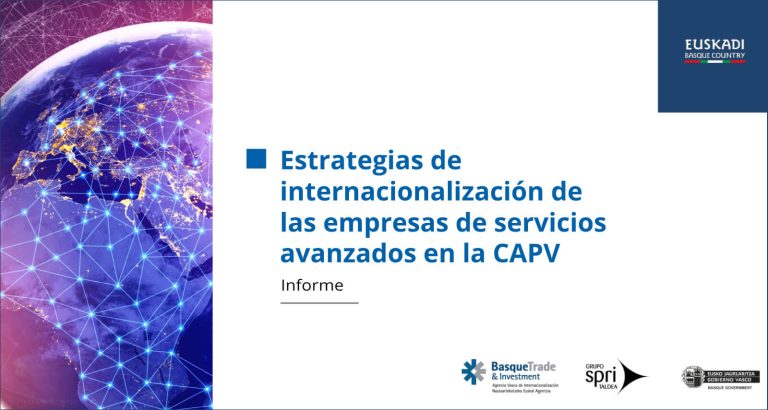 Las estrategias de internacionalización de las empresas vascas de servicios avanzados, bajo análisis